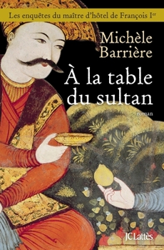 Paperback a la Table Du Sultan [French] Book