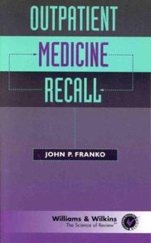 Paperback Outpatient Medicine Recall (Recall Series) Book