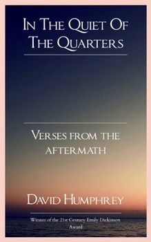 Paperback In The Quiet Of The Quarters Verses From The Aftermath Book