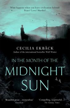 In the Month of the Midnight Sun - Book #2 of the Svartåsen