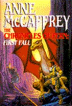 Hardcover The Chronicles of Pern: First Fall Book