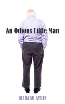 Paperback An Odious Little Man Book