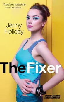 The Fixer - Book #1 of the New Wave Newsroom