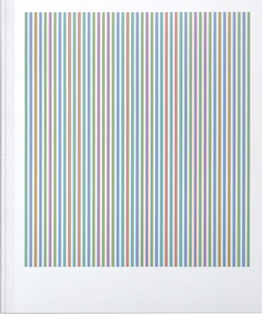 Hardcover Bridget Riley: The Stripe Paintings 1961-2014 Book