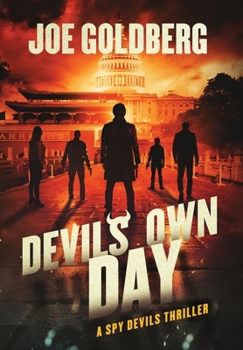 Hardcover Devil's Own Day: A Spy Devils Thriller: A Spy Devils Thriller Book