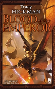 Blood of the Emperor - Book #3 of the Annals of Drakis