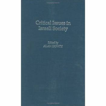 Hardcover Critical Issues in Israeli Society Book