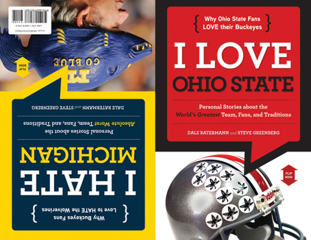 Paperback I Love Ohio State/I Hate Michigan Book