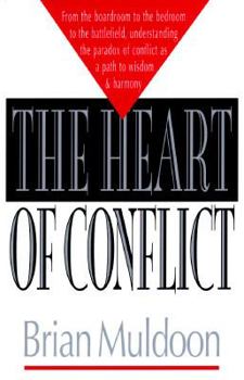 Hardcover The Heart of Conflict Book