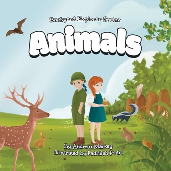 Paperback Animals (Backyard Explorer Series Book 2) Book