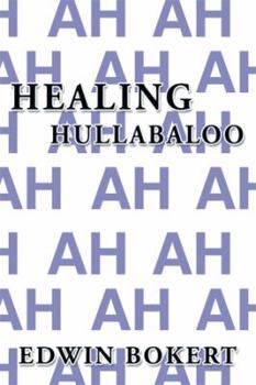 Paperback Healing Hullabaloo Book