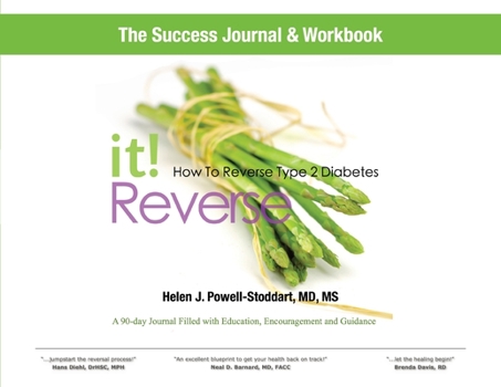 Paperback Reverse It: How to Reverse Type 2 Diabetes and Other Chronic Diseases Success Journal and Workbook Book