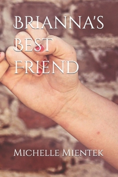 Paperback Brianna's Best Friend Book