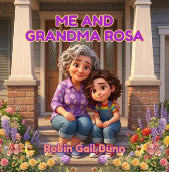 Me and Grandma Rosa