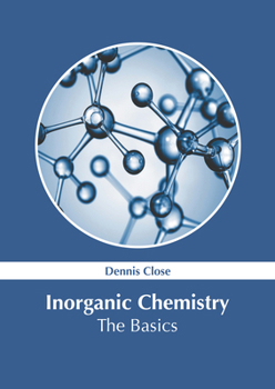 Hardcover Inorganic Chemistry: The Basics Book