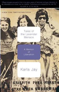 Paperback Tales of the Lavender Menace: A Memoir of Liberation Book