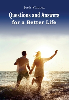 Hardcover Questions and Answers for a Better Life Book