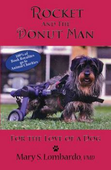 Rocket and the Donut Man: For the Love of a Dog