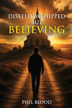 Paperback Disfellowshipped but Believing Book
