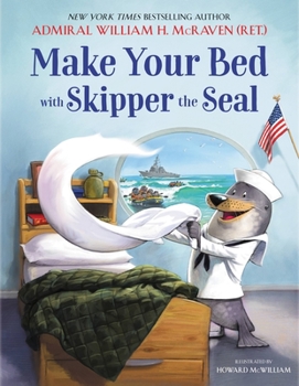 Hardcover Make Your Bed with Skipper the Seal Book