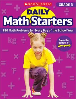 Paperback Daily Math Starters: Grade 3: 180 Math Problems for Every Day of the School Year Book