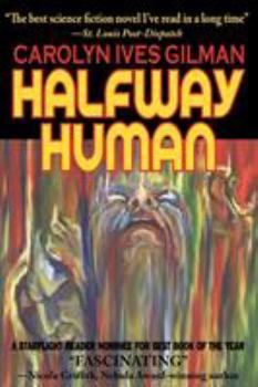 Paperback Halfway Human Book