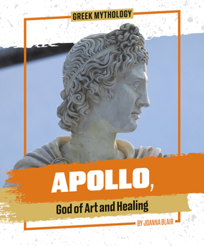 Library Binding Apollo, God of Art and Healing Book