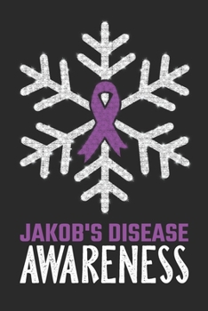 Paperback Jakob'S Disease Awareness: Christmas Snowfall College Ruled Jakob'S Disease Awareness Journal, Diary, Notebook 6 x 9 inches with 100 Pages Book