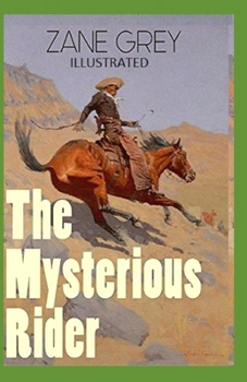 Paperback The Mysterious Rider Illustrated Book
