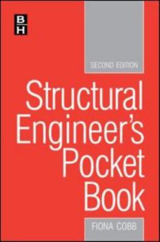 Paperback Structural Engineer's Pocket Book, 2nd Edition: British Standards Edition Book