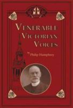 Hardcover Venerable Victorian Voices Book