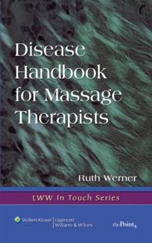 Paperback Disease Handbook for Massage Therapists Book
