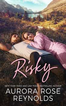 Risky - Book #2 of the Adventures in Love