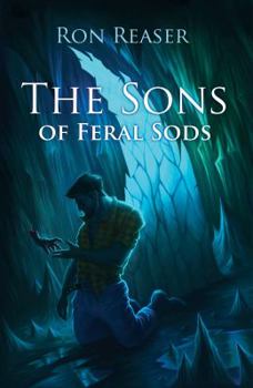 Paperback The Sons of Feral Sods Book