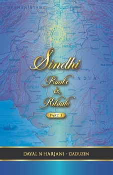 Paperback Sindhi Roots and Rituals Part 1 Book