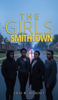 Hardcover The Girls of Smithtown Book