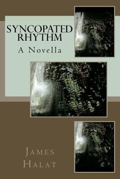 Paperback Syncopated Rhythm: A Novella Book