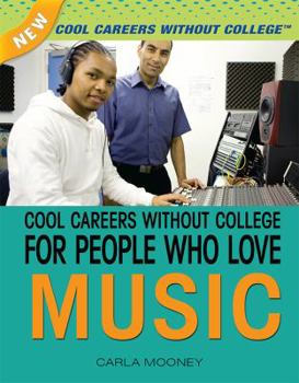 Library Binding Cool Careers Without College for People Who Love Music Book
