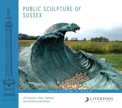 Hardcover Public Sculpture of Sussex Book