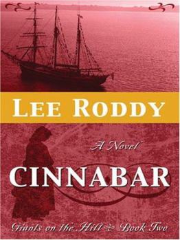 Cinnabar - Book #2 of the Giants on the Hill trilogy
