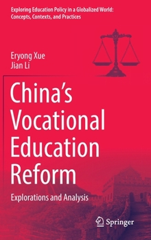 Hardcover China's Vocational Education Reform: Explorations and Analysis Book