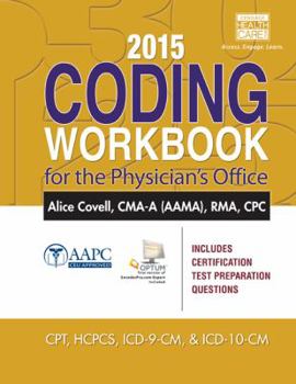Paperback 2015 Coding Workbook for the Physician's Office (with Cengage Encoderpro.com Demo Printed Access Card) Book