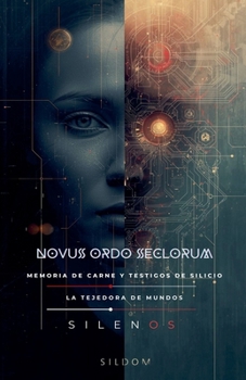 Novus Ordo Seclorum (Illuminati) (Spanish Edition)