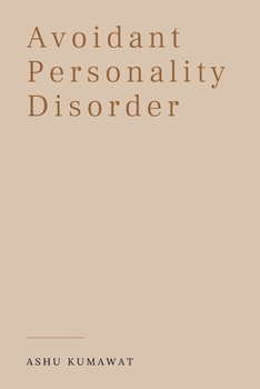 Paperback Avoidant Personality Disorder Book