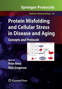 Paperback Protein Misfolding and Cellular Stress in Disease and Aging: Concepts and Protocols Book