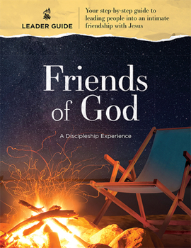 Paperback Friends of God: The Discipleship Experience Leader Guide Book