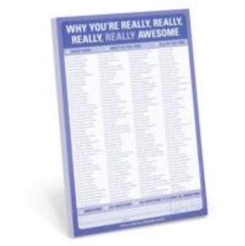 Mass Market Paperback Knock Knock Why You're Really, Really, Really, Really Awesome Pad Book