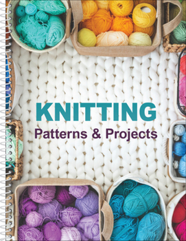 Spiral-bound Knitting Patterns & Projects Book