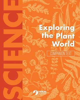 Paperback Exploring the Plant World Companion Text Book