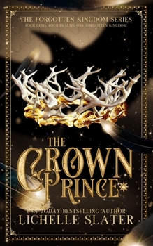 The Crown Prince - Book #5 of the Forgotten Kingdom
